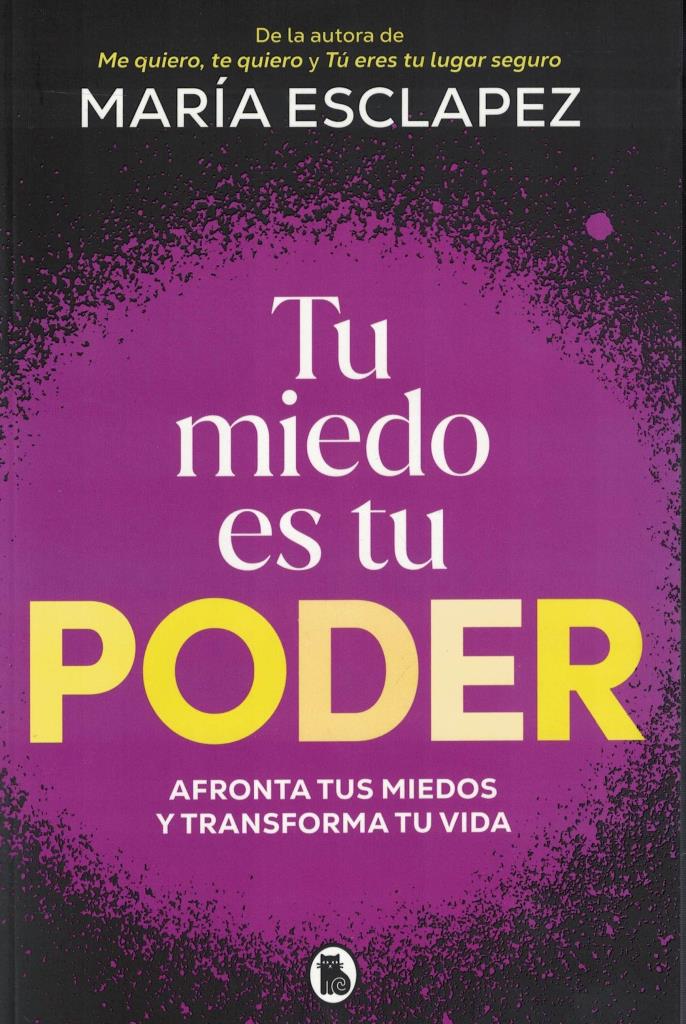 TU MIEDO ES TU PODER