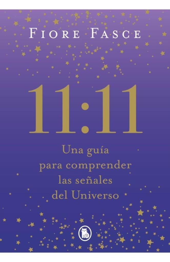 11 11- UNA GUIA PARA COMPRENDER LAS SEÑALES DEL UNIVERSO