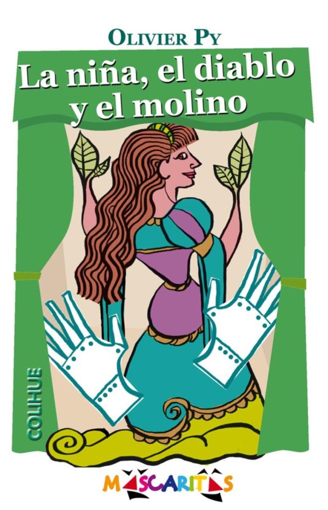 NIÑA, LA; EL DIABLO Y EL MOLINO