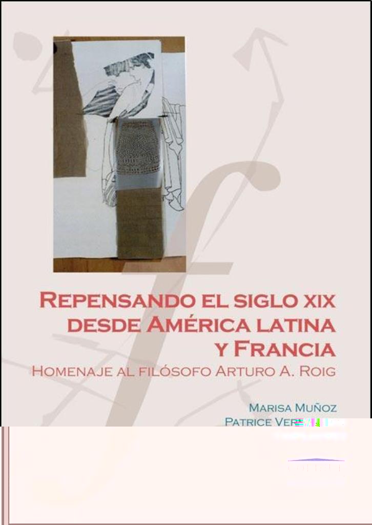 REPENSANDO EL SIGLO 19 DESDE AMERICA LATINA Y DESDE FRANCIA