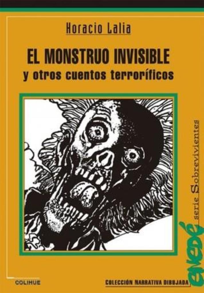 MONSTRUO INVISIBLE Y OTROS CUENTOS TERRORIFICOS, EL