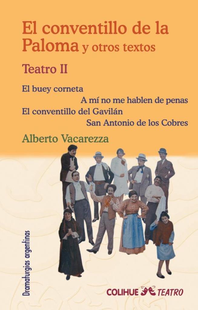 CONVENTILLO DE LA PALOMA Y OTROS TEXTOS, EL. TEATRO 2
