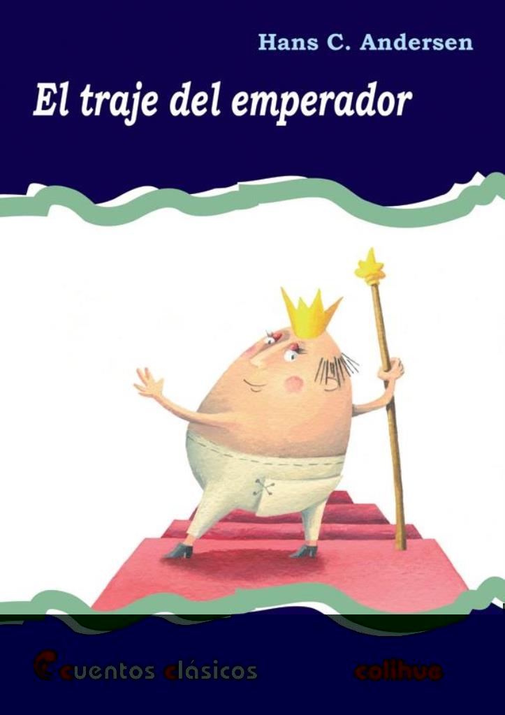 TRAJE DEL EMPERADOR, EL