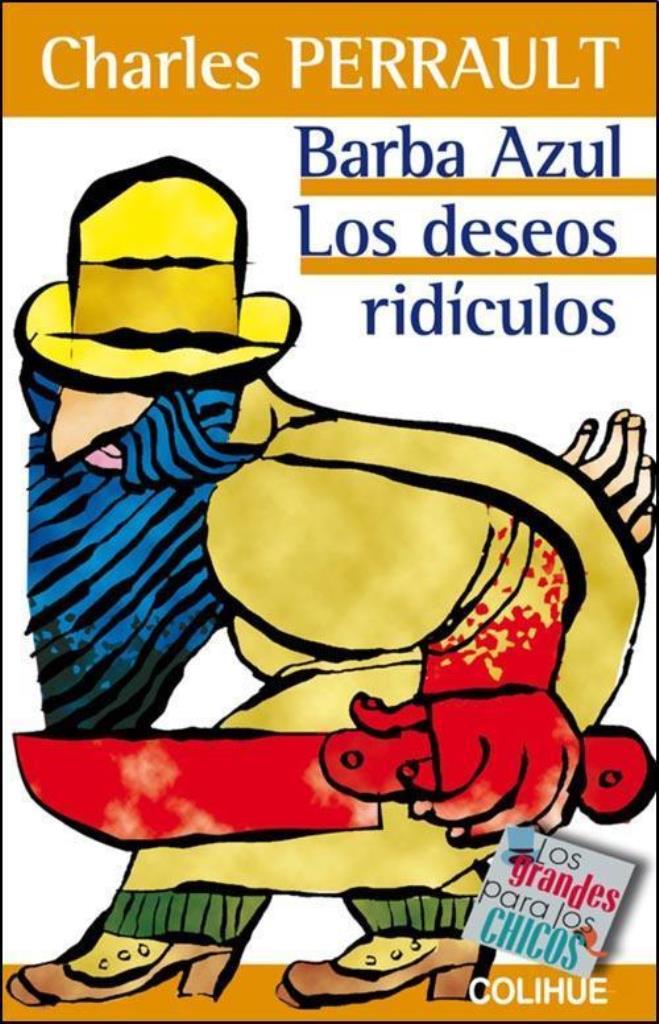 BARBA AZUL. LOS DESEOS RIDICULOS