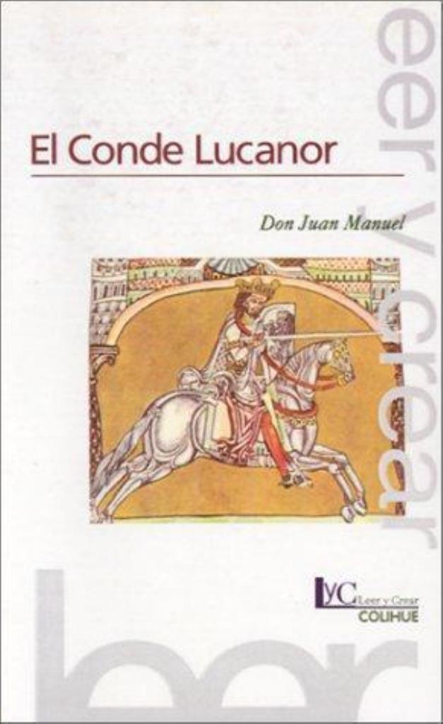 CONDE LUCANOR, EL- SELECCION Y ADAPTACION