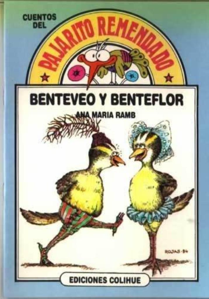 BENTEVEO Y BENTEFLOR