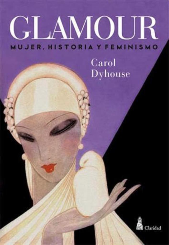 GLAMOUR - MUJERES, HISTORIA Y FEMINISMO