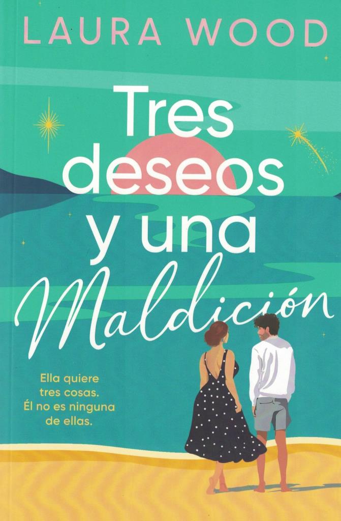 TRES DESEOS Y UNA MALDICION