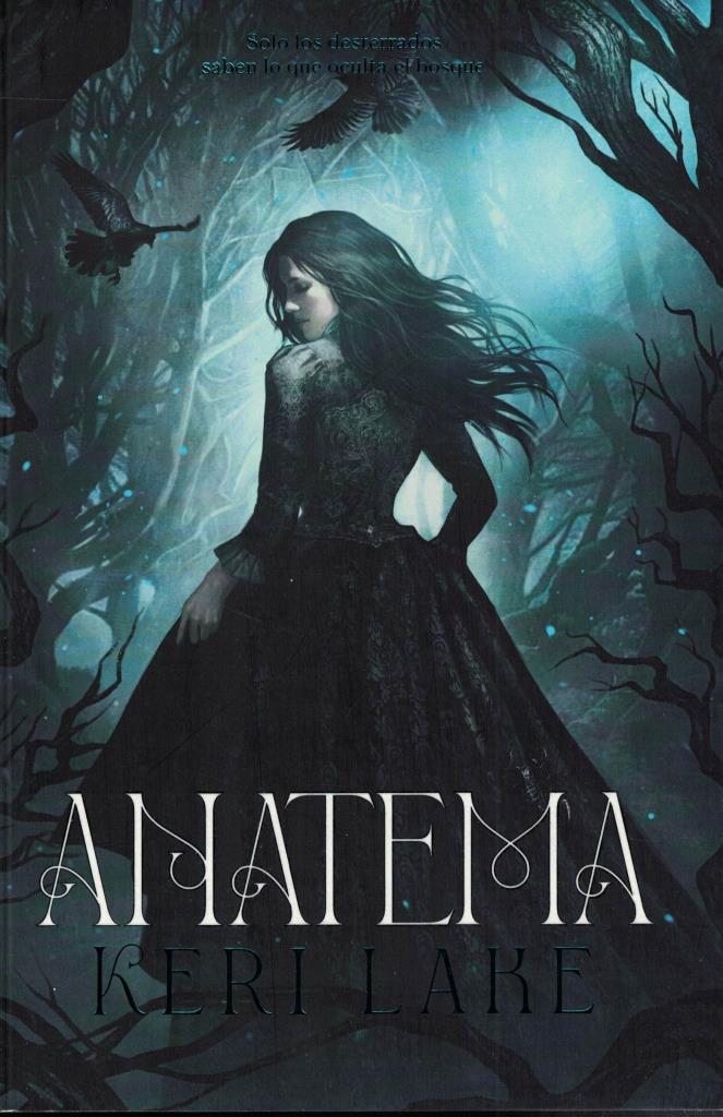 ANATEMA - EL BOSQUE VORAZ 1