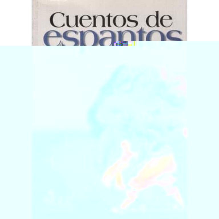 CUENTOS DE ESPANTOS Y APARECIDOS