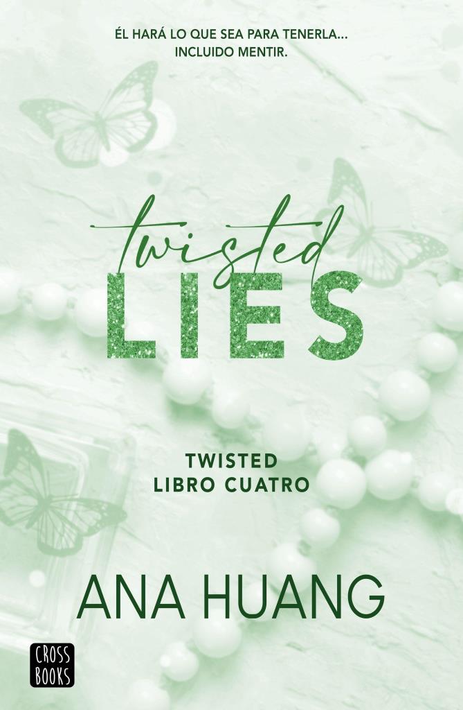 TWISTED LIES - TWISTED LIBRO CUATRO