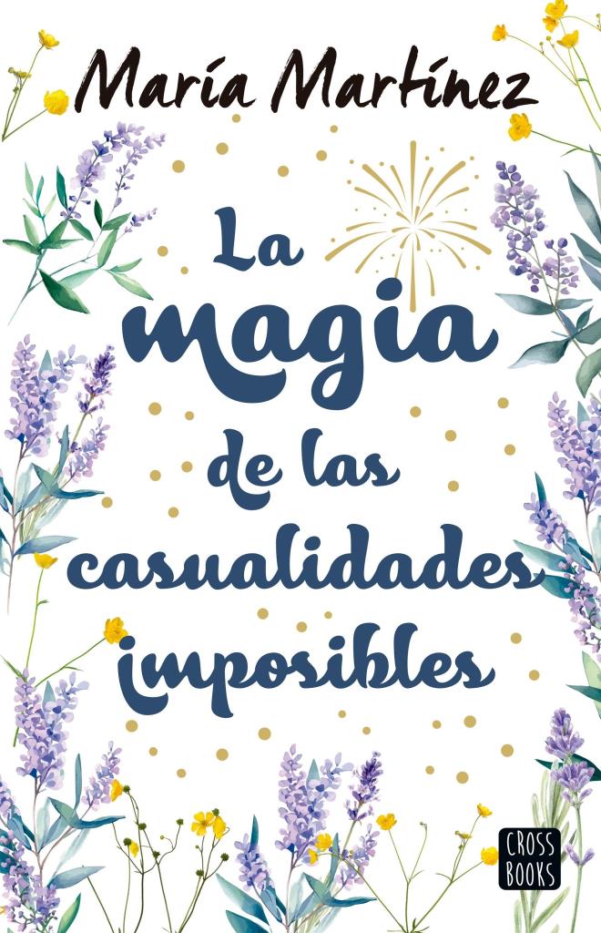 MAGIA DE LAS CASUALIDADES IMPOSIBLES, LA