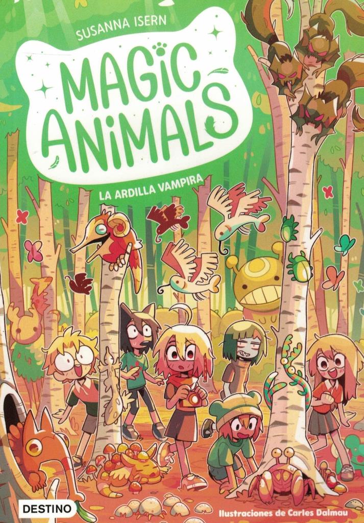 MAGIC ANIMALS 3- LA ARDILLA VAMPIRA