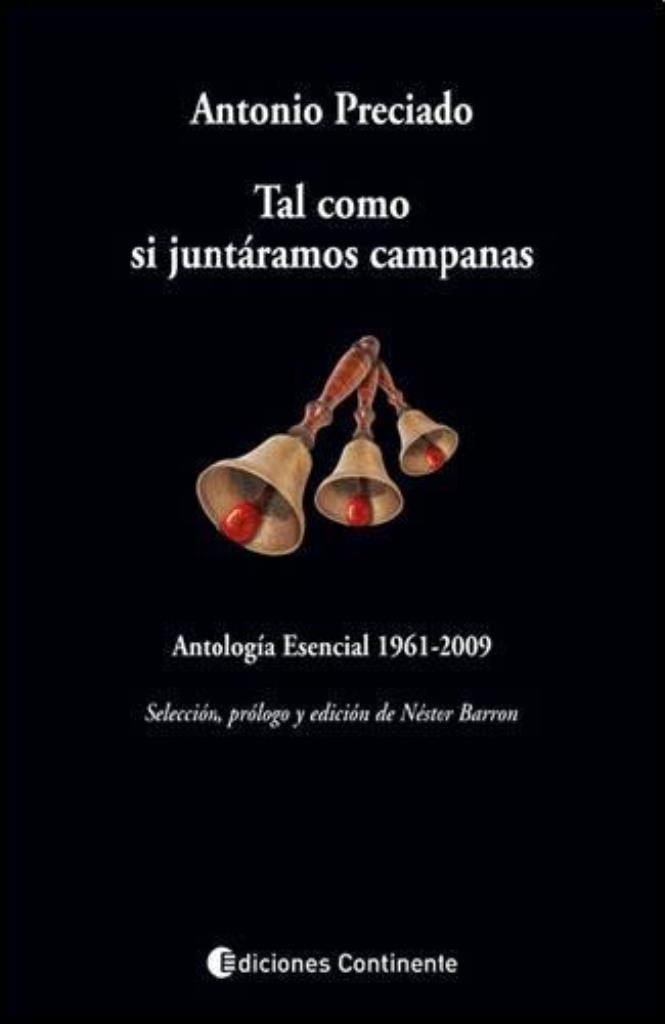 TAL COMO SI JUNTARAMOS CAMPANAS. ANTOLOG.ESENCIAL 1961-2009