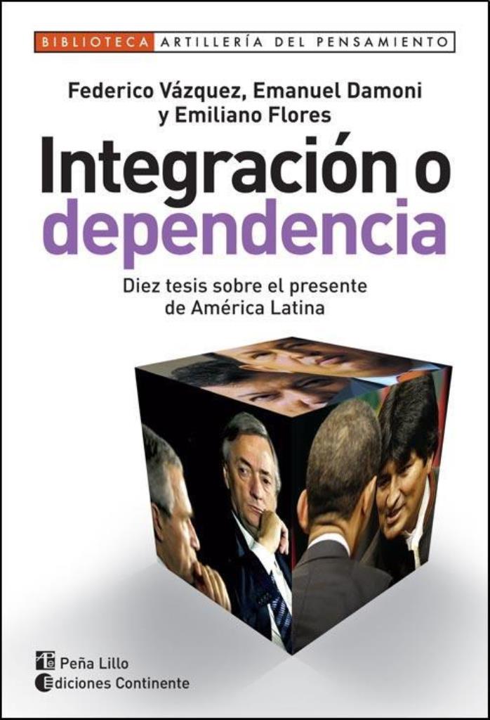 INTEGRACION O DEPENDENCIA. 10 TESIS SOBRE EL PRESENTE DE AME