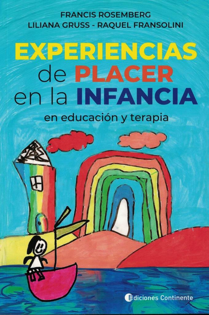 EXPERIENCIAS DE PLACER EN LA INFANCIA