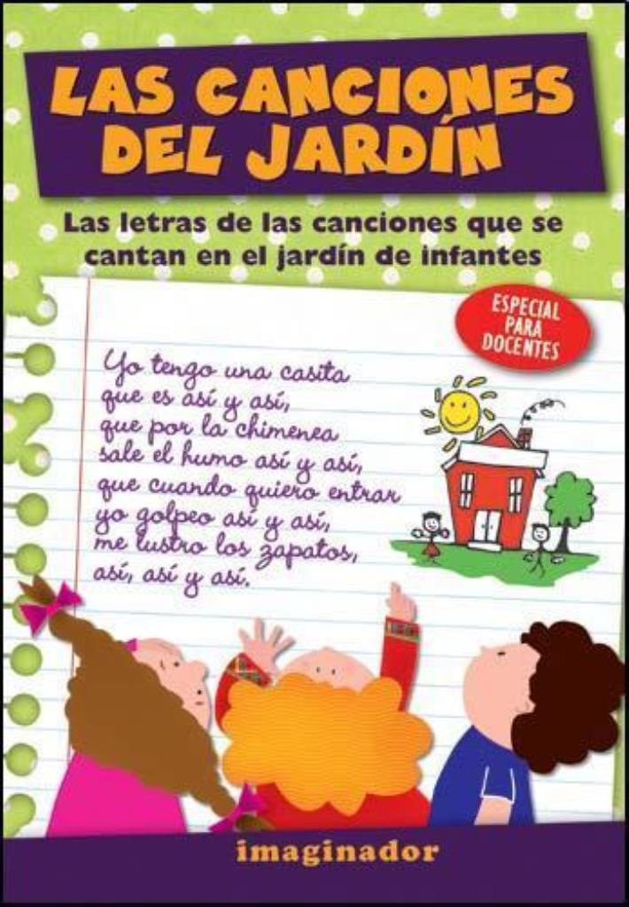 CANCIONES DEL JARDIN, LAS