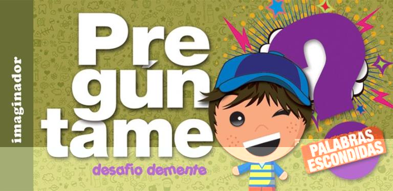 PREGUNTAME: PALABRAS ESCONDIDAS