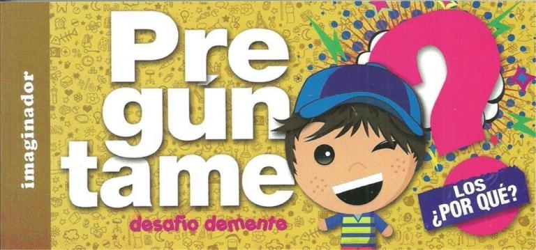 PREGUNTAME: LOS Â¨POR QUE