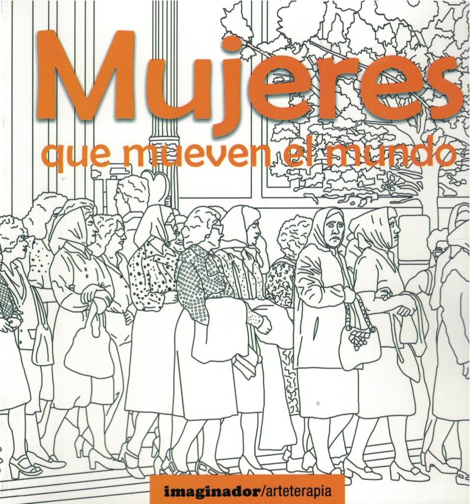 MUJERES QUE MUEVEN EL MUNDO