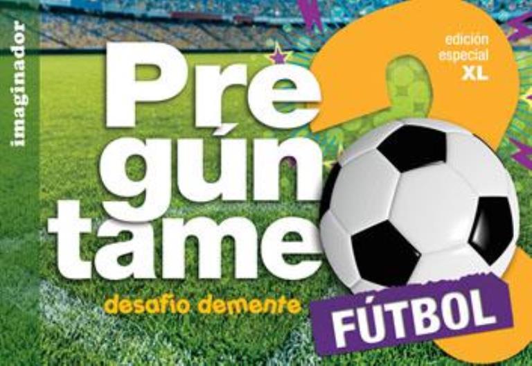 PREGÑNTAME FÑTBOL XL