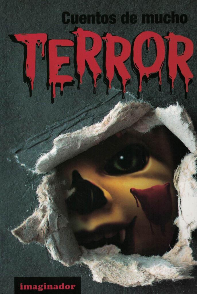 CUENTOS DE MUCHO TERROR