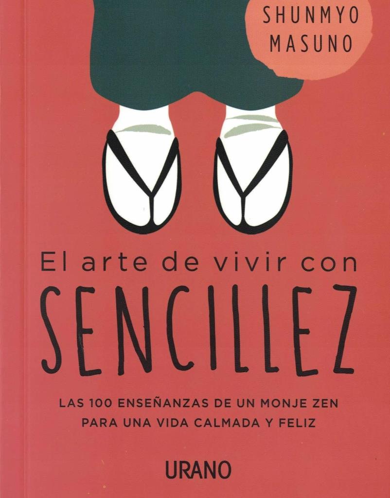 ARTE DE VIVIR CON SENCILLEZ, EL