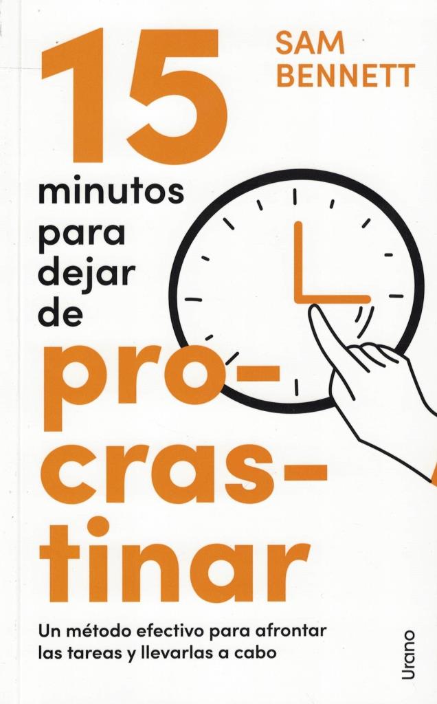 15 MINUTOS PARA DEJAR DE PROCRASTINAR