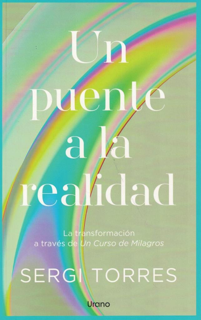 UN PUENTE A LA REALIDAD