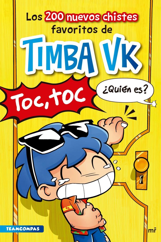 200 NUEVOS CHISTES FAVORITOS DE TIMBA VK, LOS