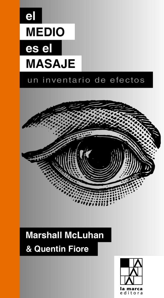 MEDIO ES EL MASAJE, EL