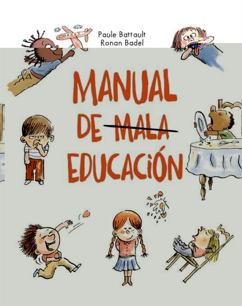 MANUAL DE MALA EDUCACION