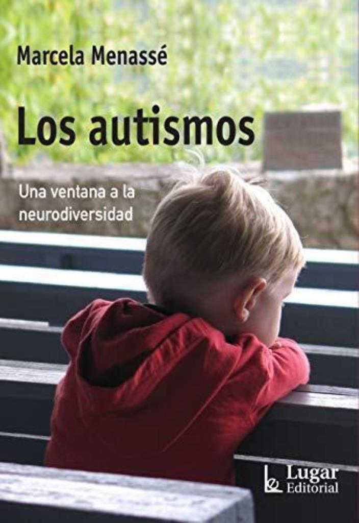 AUTISMOS, LOS- UNA VENTANA A LA NEURODIVERSIDAD