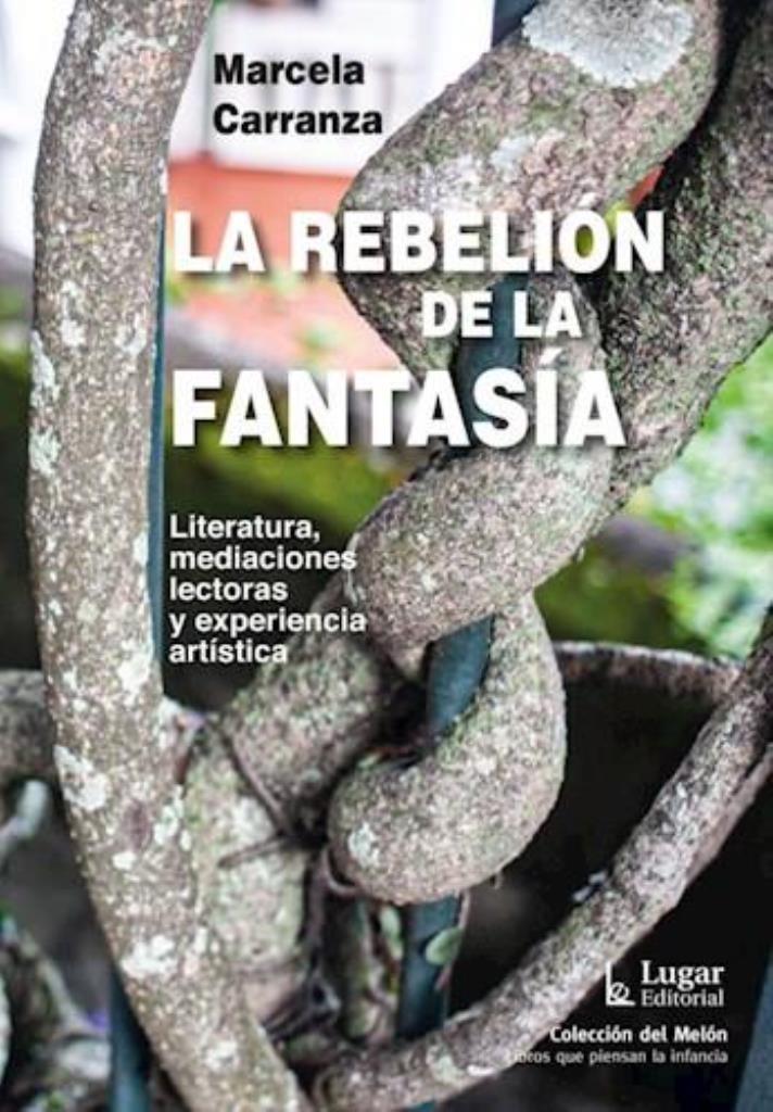 REBELION DE LA FANTASIA, LA