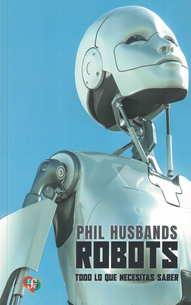 ROBOTS - TODO LO QUE NECESITAS SABER
