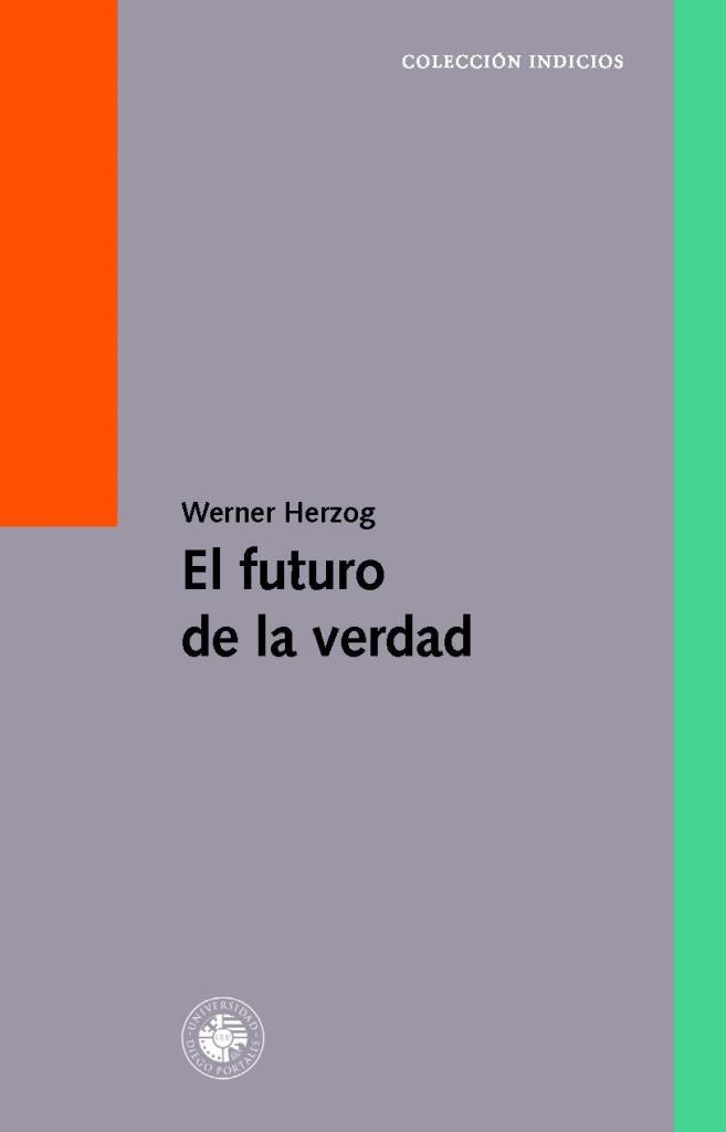 FUTURO DE LA VERDAD, EL