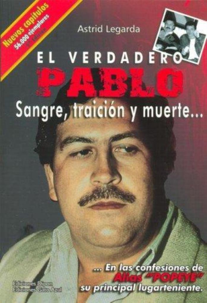 VERDADERO PABLO, EL: SANGRE, TRAICION Y MUERTE