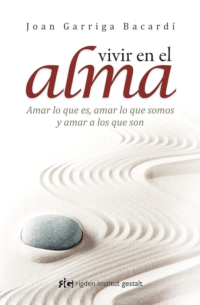 VIVIR EN EL ALMA