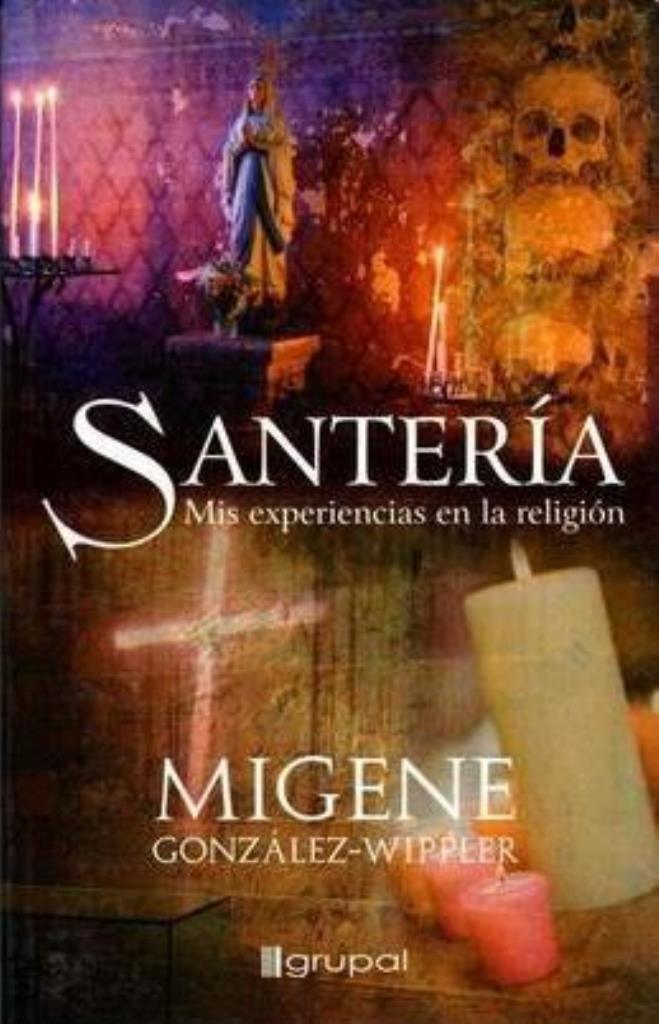 SANTERIA-  MIS EXPERIENCIAS EN LA RELIGION