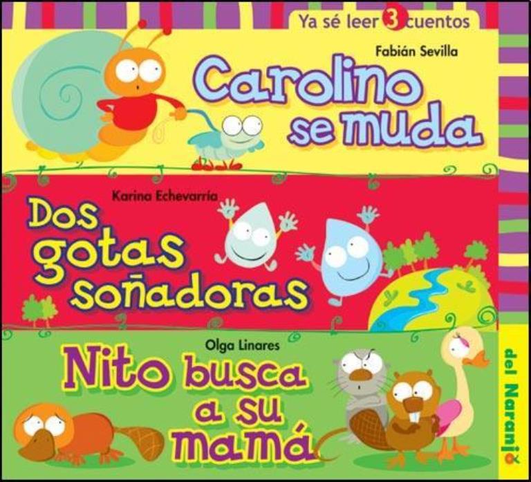 CAROLINO SE MUDA. GOTAS DE LLUVIA. NITO BUSCA A SU MAMA