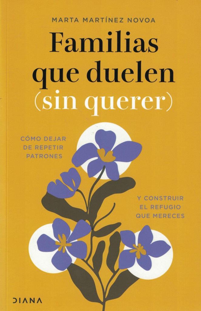FAMILIAS QUE DUELEN SIN QUERER