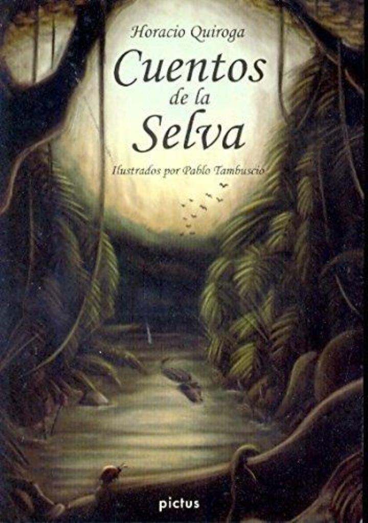 CUENTOS DE LA SELVA - ILUSTRADO - LECTOSFERA