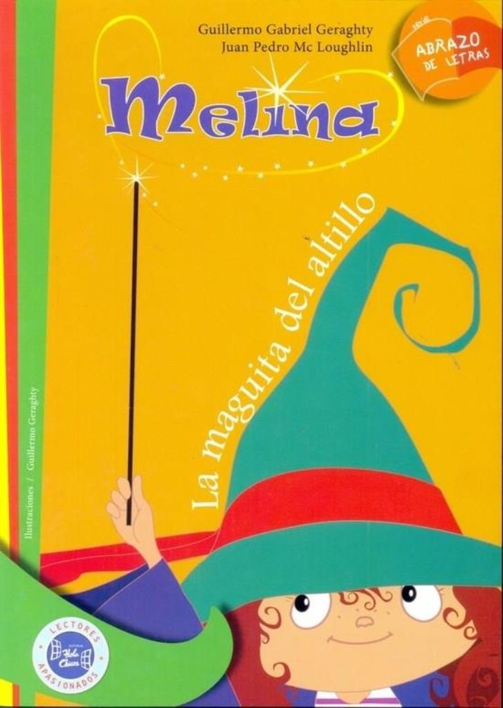 MELINA LA MAGUITA DEL ALTILLO - ABRAZO DE LETRAS