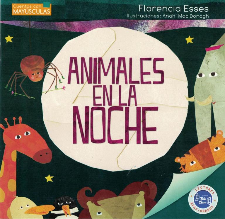 ANIMALES EN LA NOCHE, LOS - CUENTOS CON MAYUSCULAS - 2016