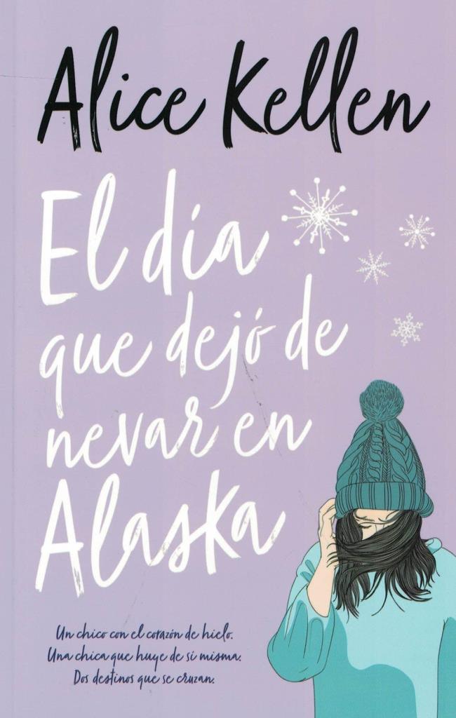 DIA QUE DEJO DE NEVAR EN ALASKA, EL