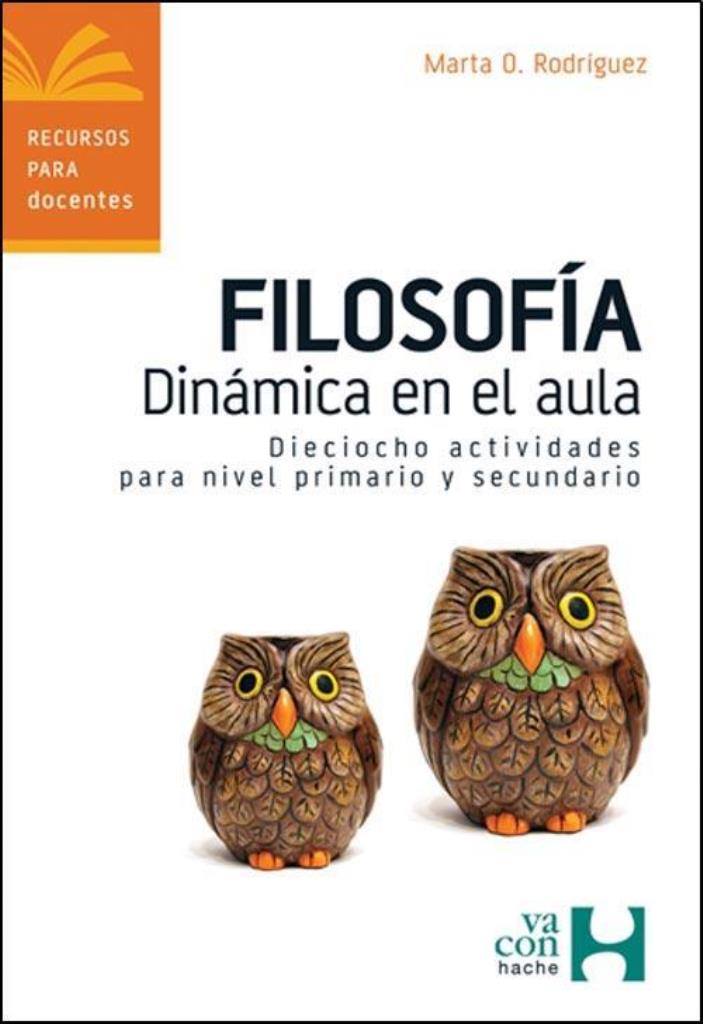 FILOSOFIA. DINAMICA EN EL AULA