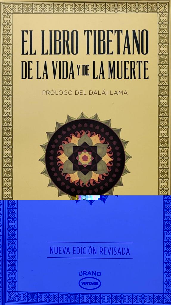 LIBRO TIBETANO DE LA VIDA Y DE LA MUERTE, EL