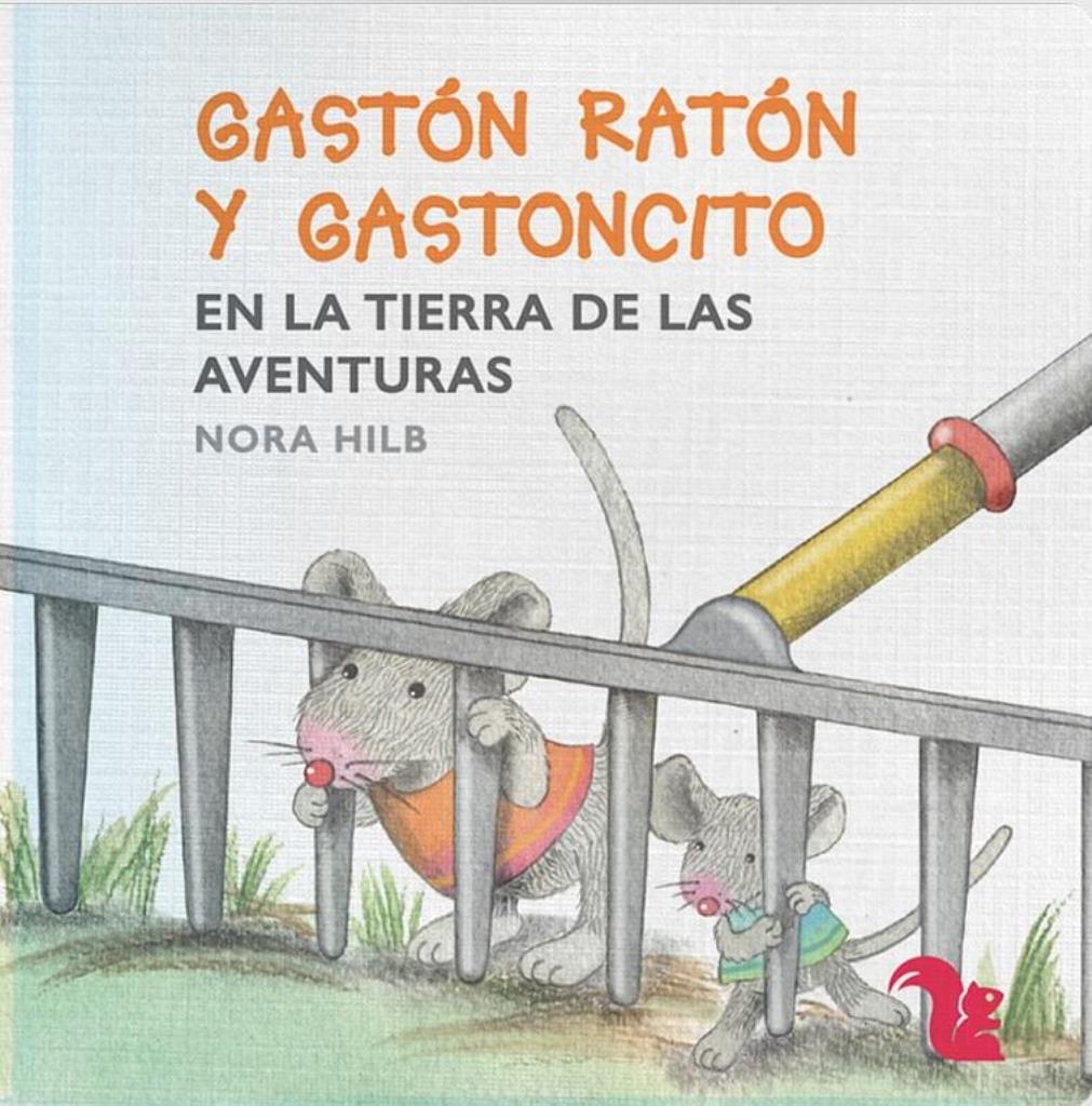 GASTON RATON Y GASTONCITO EN LA TIERRA DE LAS AVENTURAS