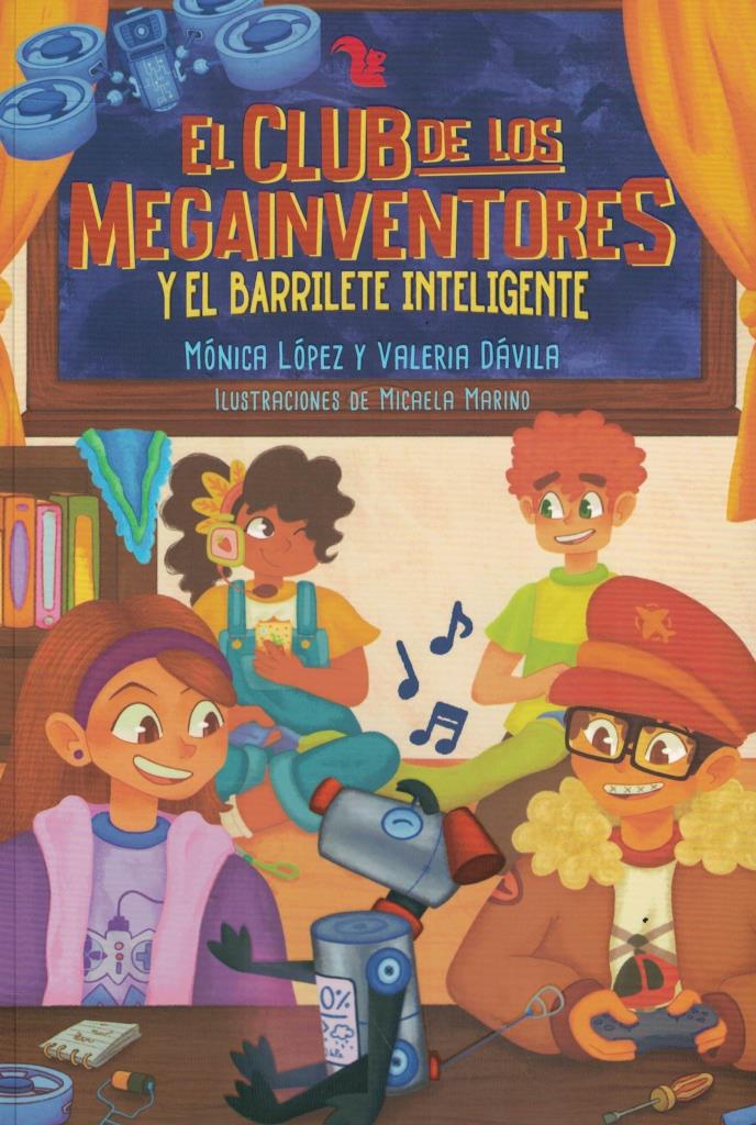 CLUB DE LOS MEGAINVENTORES Y EL BARRILETE INTELIGENTE, EL