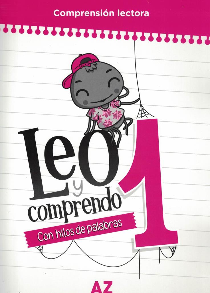 LEO Y COMPRENDO 1- CON HILOS DE PALABRAS